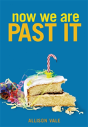 Now We Are Past It - Preview