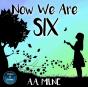Now We Are Six - Preview