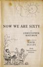Now We Are Sixty - Preview