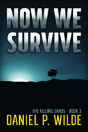 Now We Survive - Preview