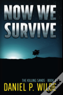 Now We Survive