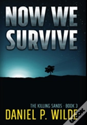 Now We Survive
