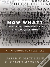 Capa do artigo Now What? Confronting And Resolving Ethical Questions