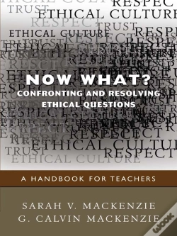 Capa do artigo Now What? Confronting And Resolving Ethical Questions