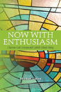 Now With Enthusiasm - Preview