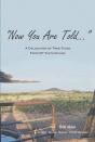 Now You Are Told - Preview