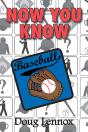 Now You Know Baseball - Preview