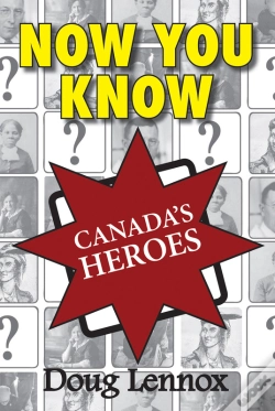 Capa do artigo Now You Know Canada'S Heroes