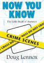 Now You Know Crime Scenes - Preview