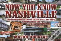 Now You Know Nashville