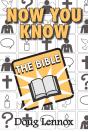 Now You Know The Bible - Preview