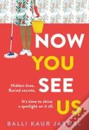 Now You See Us