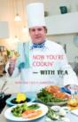 Now You'Re Cookin'-With Tea - Preview