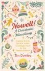 Nowell! A Christmas Miscellany - Preview
