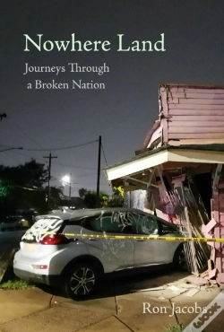 Capa do artigo Nowhere Land: Journey Through A Broken Nation
