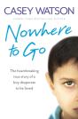 Nowhere To Go - Preview