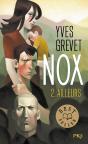 Nox Tome 2 : Ailleurs - Preview