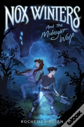 Nox Winters And The Midnight Wolf