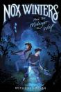 Nox Winters And The Midnight Wolf - Preview