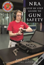 Capa do artigo Nra Step-By-Step Guide To Gun Safety