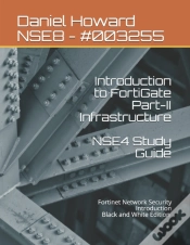 Capa do artigo Nse4 Study Guide Part-Ii Infrastructure
