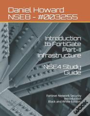 Nse4 Study Guide Part-Ii Infrastructure