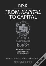 Nsk From <I>Kapital </I>To Capital