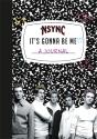 *Nsync 'It'S Gonna Be Me!' A Journal - Preview