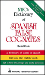 Ntc'S Dictionary Of Spanish False Cognates - Preview