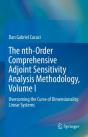 Nth-Order Comprehensive Adjoint Sensitivity Analysis Methodology, Volume I - Preview