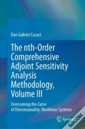 Capa do artigo Nth-Order Comprehensive Adjoint Sensitivity Analysis Methodology, Volume Iii