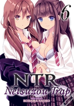 Capa do artigo Ntr - Netsuzou Trap Vol. 6