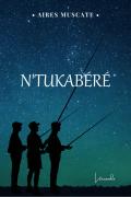 N`Tukabéré