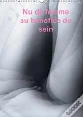 Nu De Femme Au Benefice Du Sein Calendrier Mural 2018 Din A3 Vertical