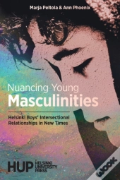 Nuancing Young Masculinities