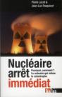 Nucléaire Arrêt Immédiat ; Pourquoi, Comment ? ; Le Scénario Qui Refuse La Catastrophe - Preview