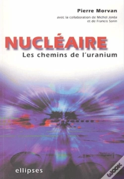 Capa do artigo Nucléaire : Les Chemins De L'Uranium