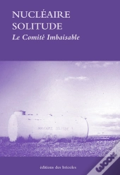 Nucléaire Solitude