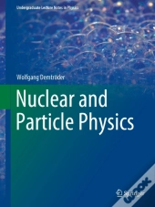 Nuclear And Particle Physics