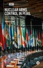 Nuclear Arms Control In Peril - Preview
