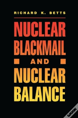 Capa do artigo Nuclear Blackmail And Nuclear Balance