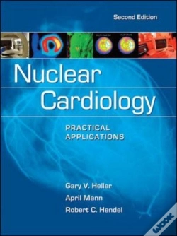 Capa do artigo Nuclear Cardiology: Practical Applications, Second Edition