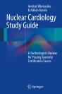 Nuclear Cardiology Study Guide - Preview