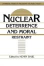 Nuclear Deterrence And Moral Restraint - Preview