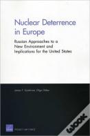 Nuclear Deterrence In Europe