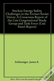 Capa do artigo Nuclear Energy Safety Challenges In The Former Soviet Union