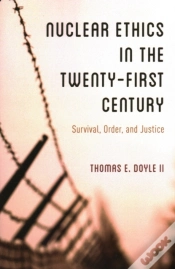 Capa do artigo Nuclear Ethics In The Twenty-First Century