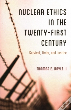 Capa do artigo Nuclear Ethics In The Twenty-First Century