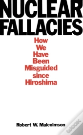Nuclear Fallacies
