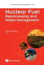 Nuclear Fuel Reprocessing And Waste Management - Preview